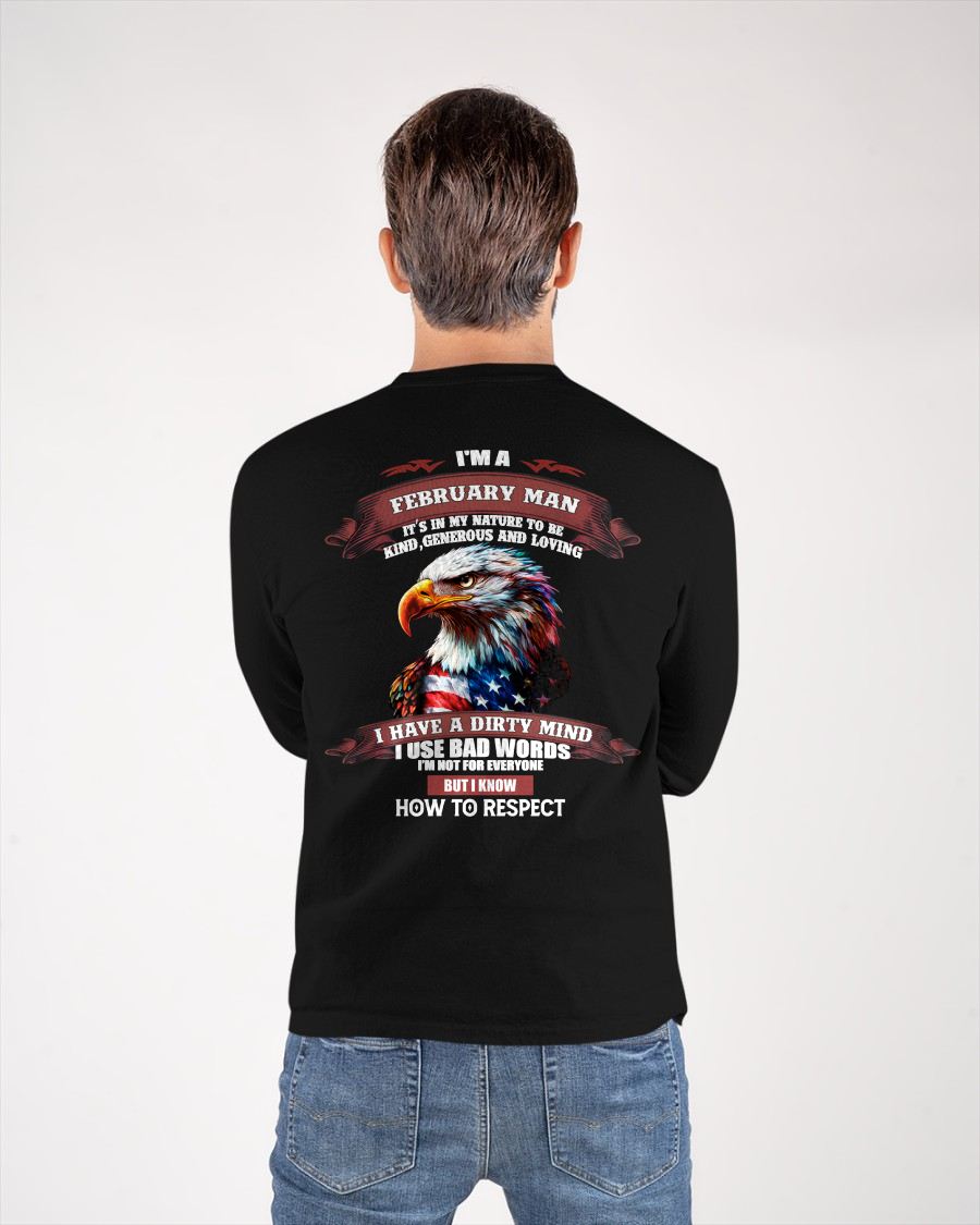 FEBRUARY - KNOW HOW TO RESPECT - BIRTHDAY T-SHIRT FOR MEN - NTTD02 (SKU12-311-02)