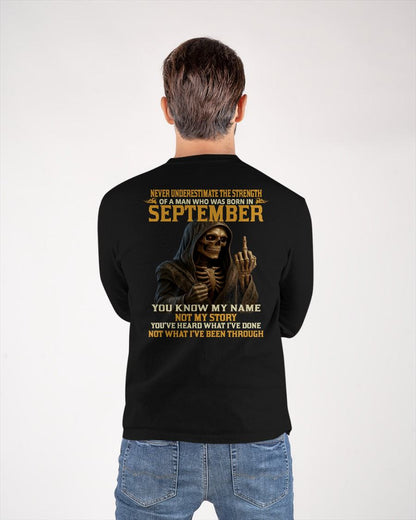 SEPTEMBER - NEVER UNDERESTIMATE - BIRTHDAY T-SHIRT FOR MEN - NTTD09 (SKU26T-01-06-09)