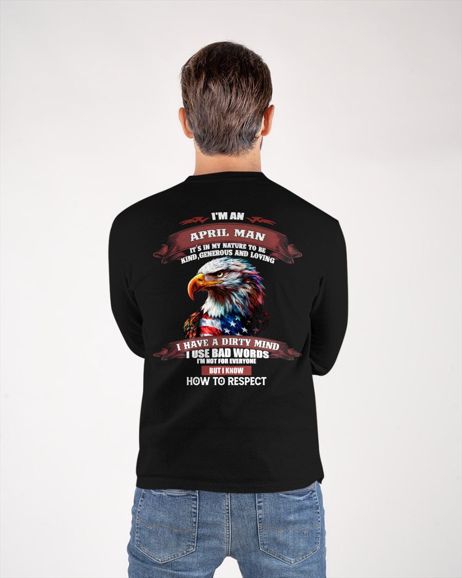APRIL - KNOW HOW TO RESPECT - BIRTHDAY T-SHIRT FOR MEN - NTTD04 (SKU12-311-04)