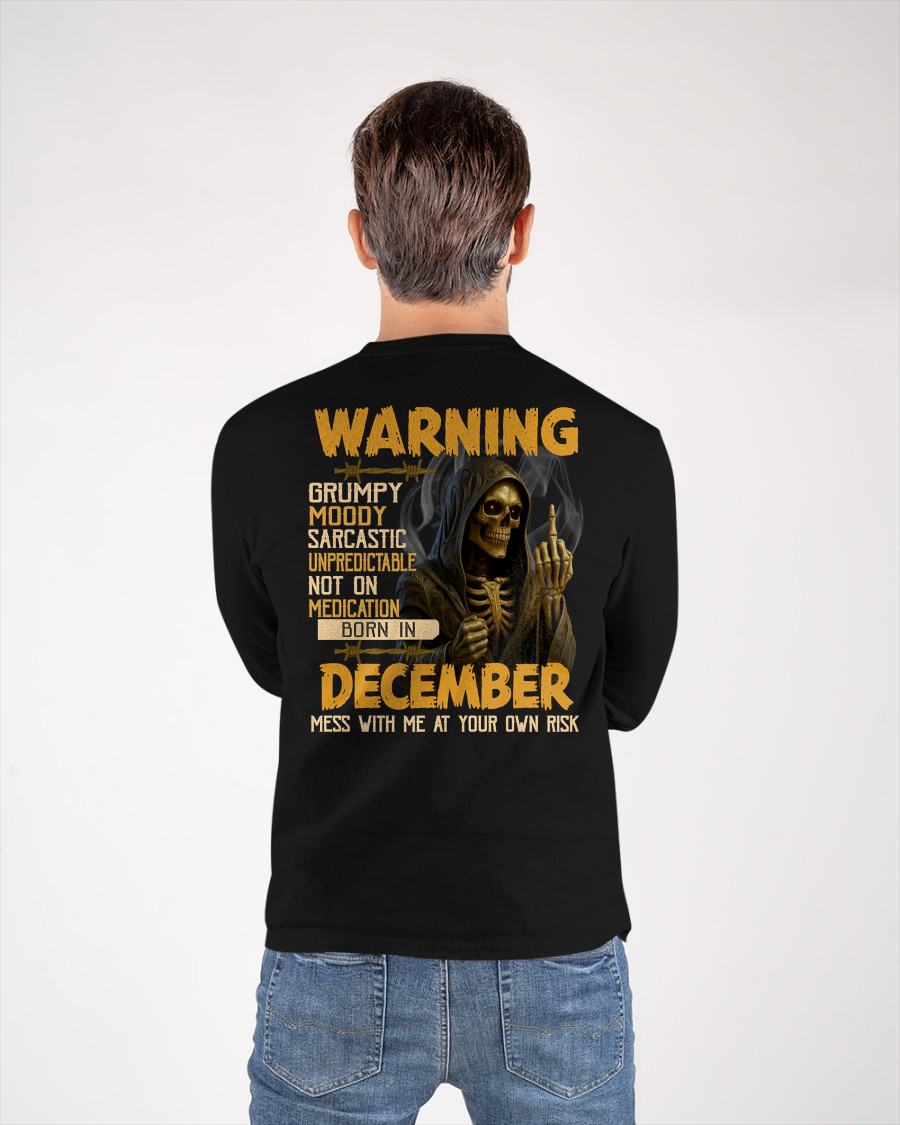 DECEMBER - WARNING GRUMPY MOODY - BIRTHDAY T-SHIRT FOR MEN - NTTD12 (SKU26T-01-07-12)