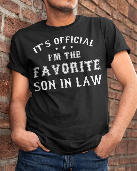 Favorite Son in Law Funny Gift from Father Mother in Law T-Shirt (SKU-SIL01)