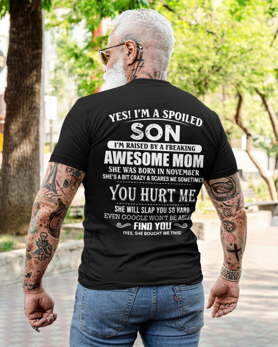 November - Awesome Mom - Perfect gift for your Spoiled Son (SKU09-52-11)