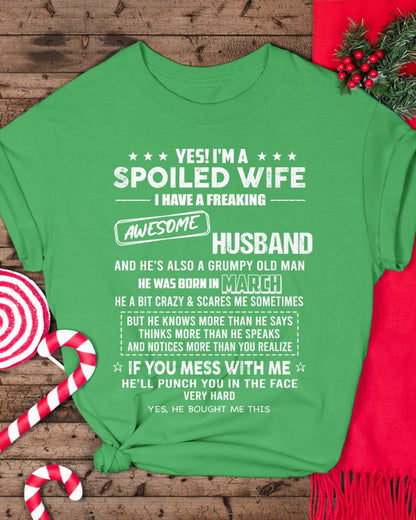 March - Spoiled Wife - Perfect gift for your wife (SKU26T-01116-03)