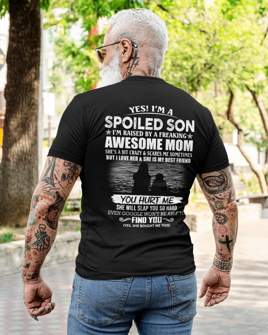 Yes! I’m a Spoiled Son Tee – Perfect Gift for son ( SKU10-128-00 )