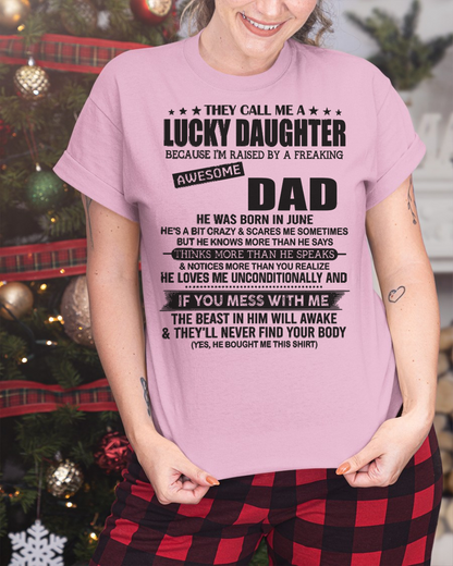 June - They Call Me A Lucky Daughter - Perfect Gift For Your Daughter (SKU2603-355-06)