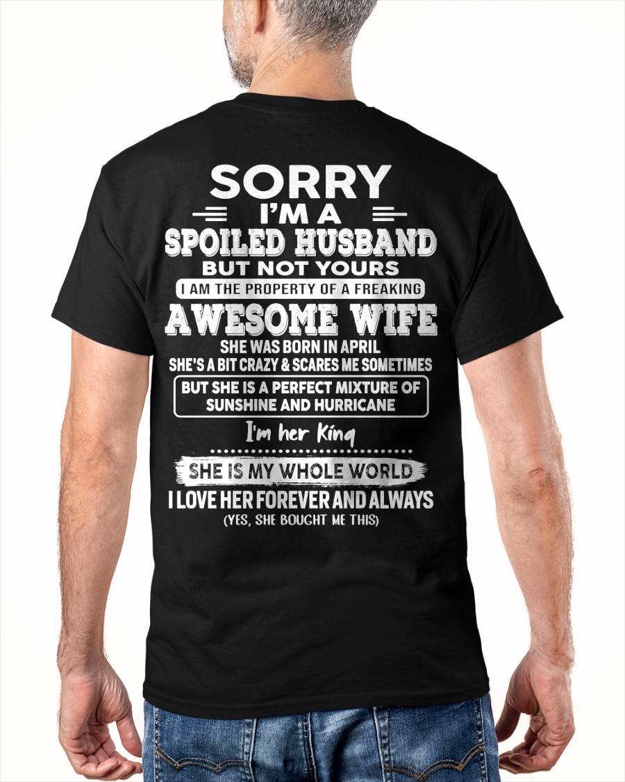 April - Awesome Wife - Perfect gift for your spoiled husband (SKU06-07-04)