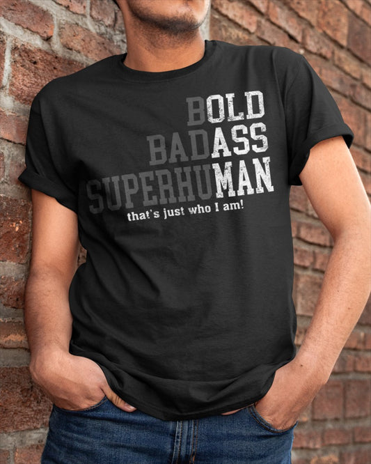 Funny Old Man Saying Gag Gift Birthday for Dad Fathers Day T-Shirt (SKU-FOM)