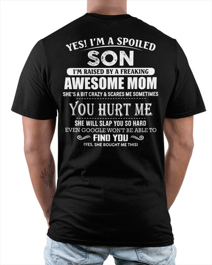 Awesome Mom - Perfect gift for your Spoiled Son (SKU09-52-00)