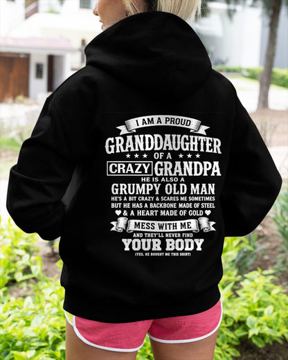 tw00 - I AM A PROUD GRANDDAUGHTER OF A CRAZY GRANDPA - Birthday Gift From Grandpa - (SKU2606-67-00)