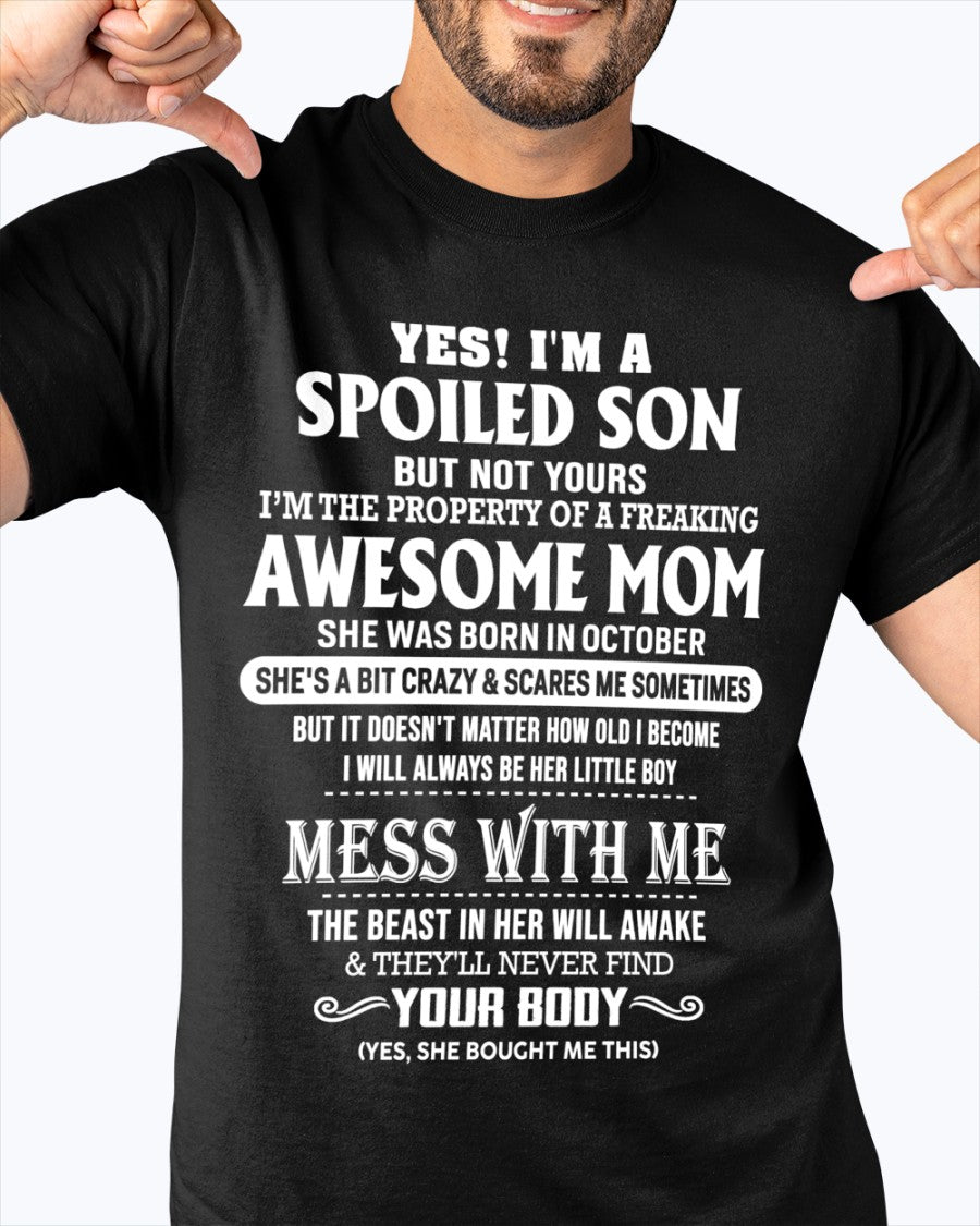 October - Amazing Mom - Perfect Gift For Your Spoiled Son (SKU07-40-10)