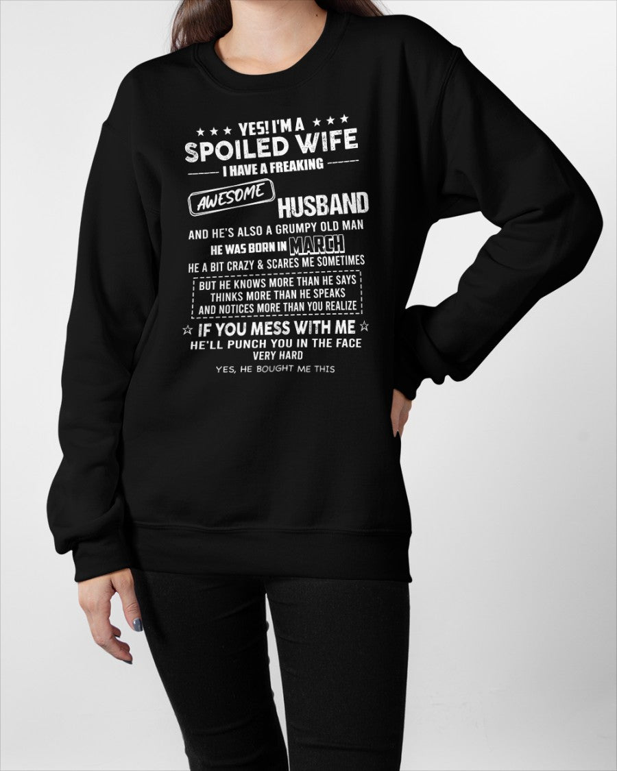 March - Spoiled Wife - Perfect gift for your wife (SKU26T-01116-03)