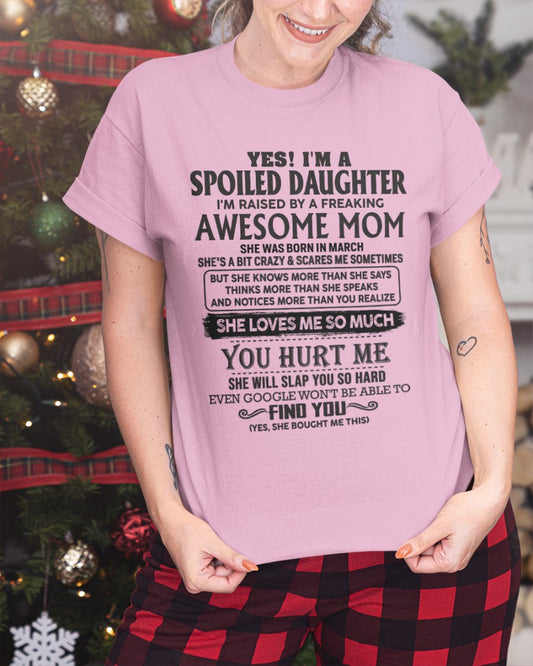 March - Spoiled Daughter - Perfect gift for your daughter (SKU-MD01-03)