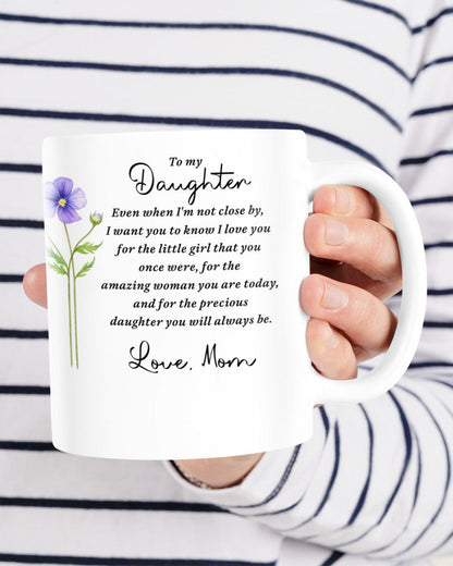 BEAUTIFUL MUG FOR DAUGHTER - GIFT FROM MOM TW07-00 (SKU2607-18)