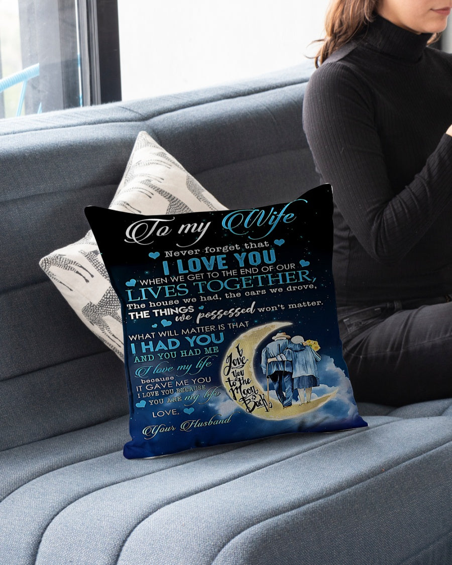 To My Wife – A Special Gift from Husband - Pillow