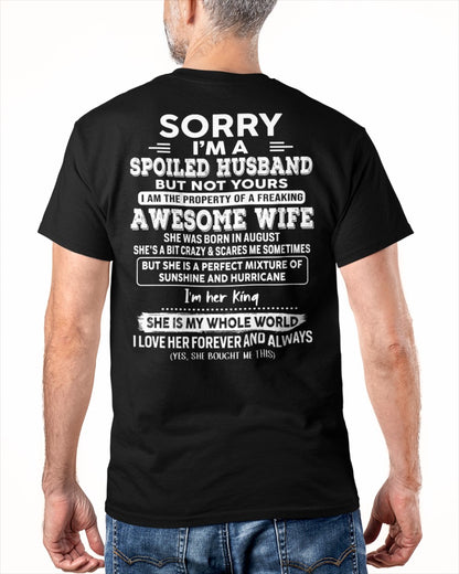 August - Awesome Wife - Perfect gift for your spoiled husband (SKU06-07-08)