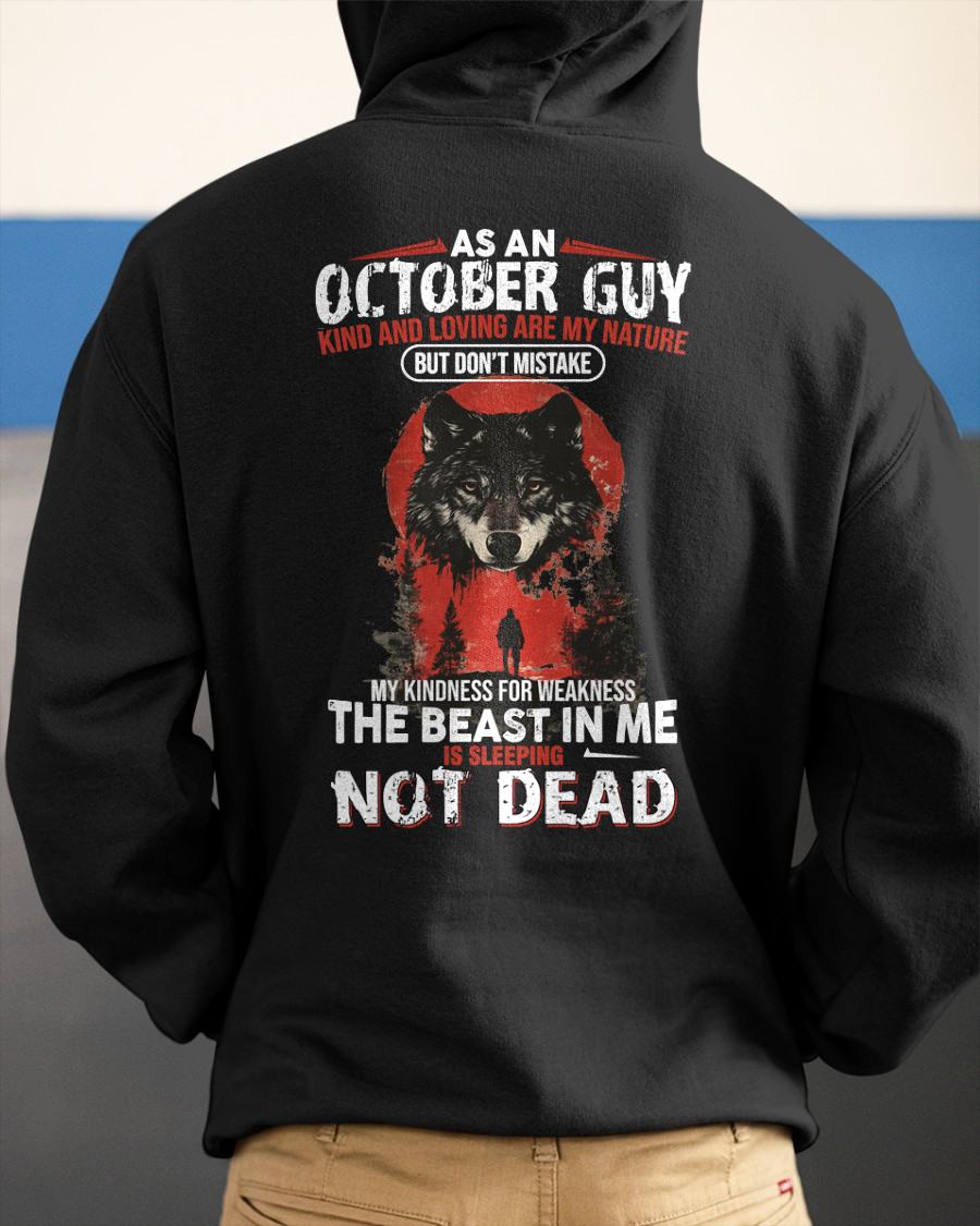 OCTOBER - KIND AND LOVING ARE MY NATURE - BIRTHDAY T-SHIRT FOR MEN - NTTD10 (SKU26T-01-17-10)