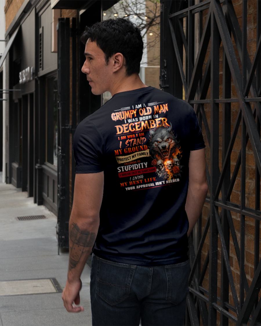 DECEMBER - GRUMPY OLD MAN - BIRTHDAY T-SHIRT FOR MEN - NTTD12 (SKU26T-01132-12)
