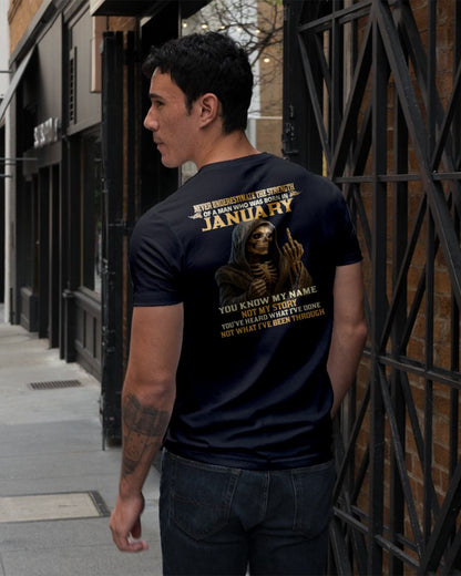 JANUARY - NEVER UNDERESTIMATE - BIRTHDAY T-SHIRT FOR MEN - NTTD01 (SKU26T-01-06-01)