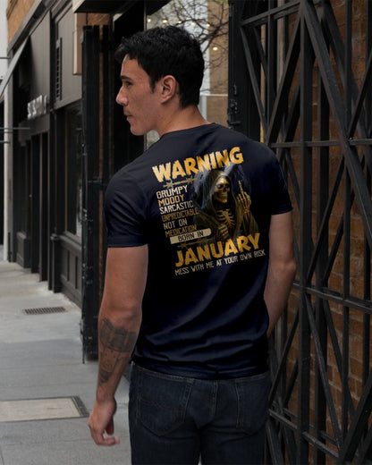 JANUARY - WARNING GRUMPY MOODY - BIRTHDAY T-SHIRT FOR MEN - NTTD01 (SKU26T-01-07-01)