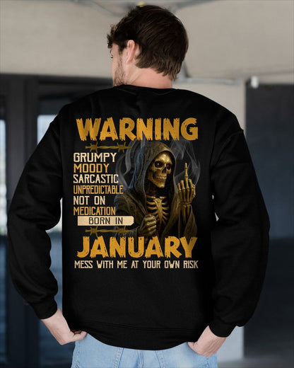 JANUARY - WARNING GRUMPY MOODY - BIRTHDAY T-SHIRT FOR MEN - NTTD01 (SKU26T-01-07-01)
