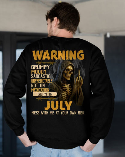 JULY - WARNING GRUMPY MOODY - BIRTHDAY T-SHIRT FOR MEN - NTTD07 (SKU26T-01-07-07)