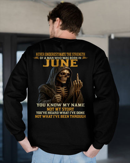 JUNE - NEVER UNDERESTIMATE - BIRTHDAY T-SHIRT FOR MEN - NTTD06 (SKU26T-01-06-06)