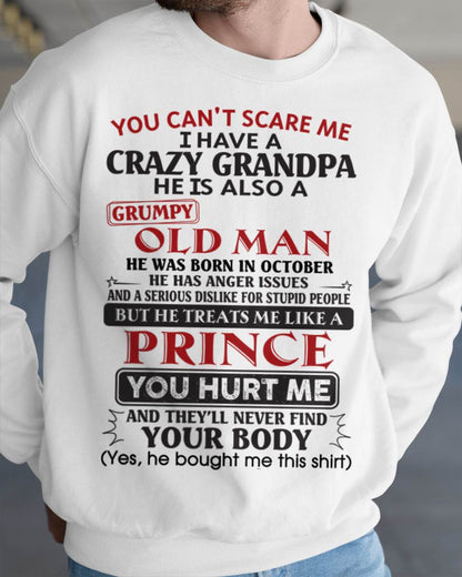 October – You Can’t Scare Me I Have A Crazy Grandpa – Gift For Grandson And Granddaughter From Grandpa – tw0710 (SKU10-186-10)
