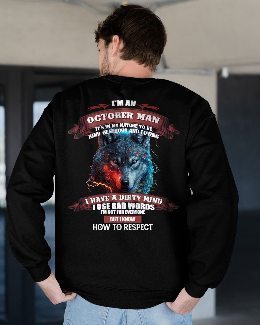 OCTOBER - KNOW HOW TO RESPECT - BIRTHDAY T-SHIRT FOR MEN - NTTD10 (SKU12-162-10)
