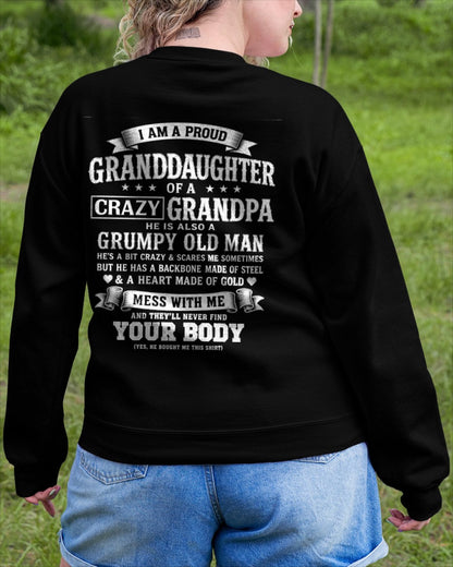 tw00 - I AM A PROUD GRANDDAUGHTER OF A CRAZY GRANDPA - Birthday Gift From Grandpa - (SKU2606-67-00)