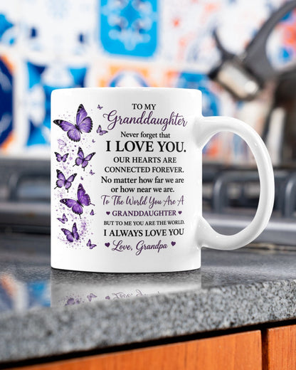 TO MY GRANDDAUGHTER MUG - GIFT FROM GRANDPA - TW07-00 (SKU2608-201)