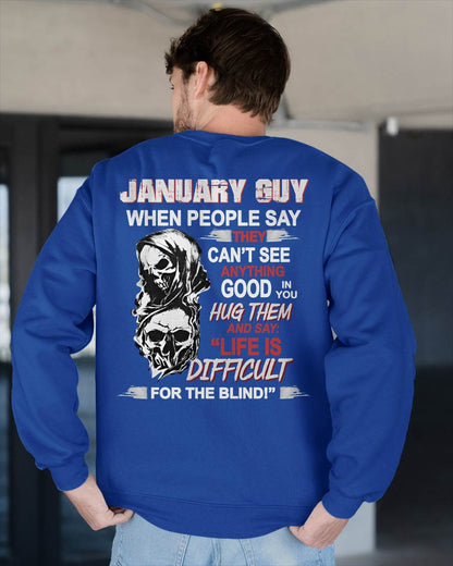 JANUARY - HUG THEM AND SAY... - BIRTHDAY T-SHIRT FOR MEN - NTTD01 (SKU12-253-01)