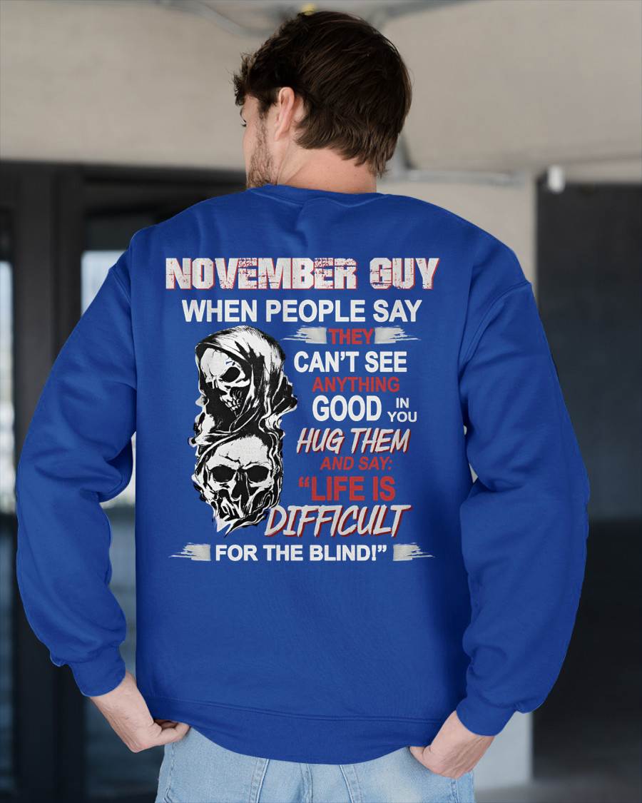 NOVEMBER -  HUG THEM AND SAY... - BIRTHDAY T-SHIRT FOR MEN - NTTD11 (SKU12-253-11)
