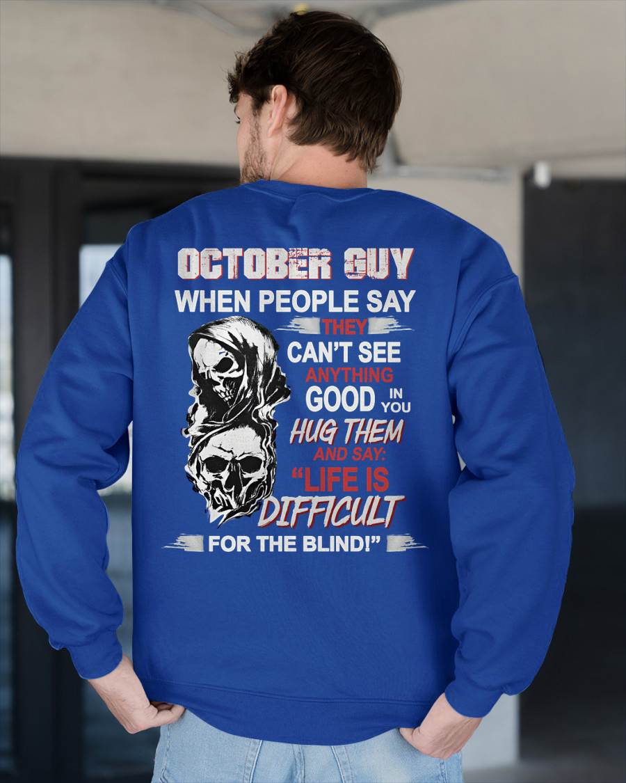 OCTOBER -  HUG THEM AND SAY... - BIRTHDAY T-SHIRT FOR MEN - NTTD10 (SKU12-253-10)