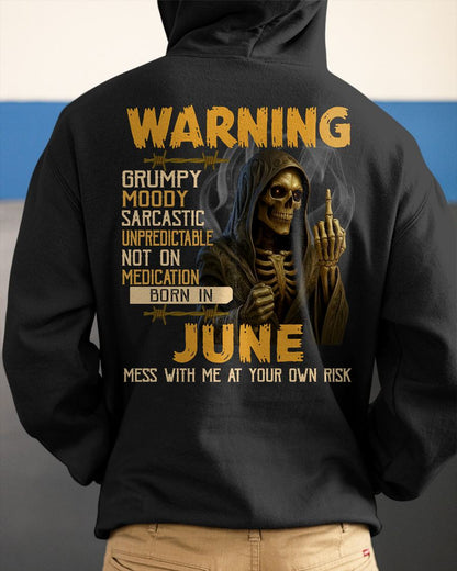 JUNE - WARNING GRUMPY MOODY - BIRTHDAY T-SHIRT FOR MEN - NTTD06 (SKU26T-01-07-06)