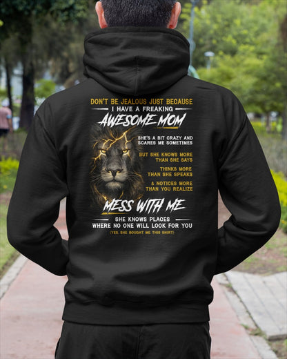 I HAVE FREAKING AWESOME MOM - PERFECT GIFT FOR YOUR SON (SKU2602-65-00)