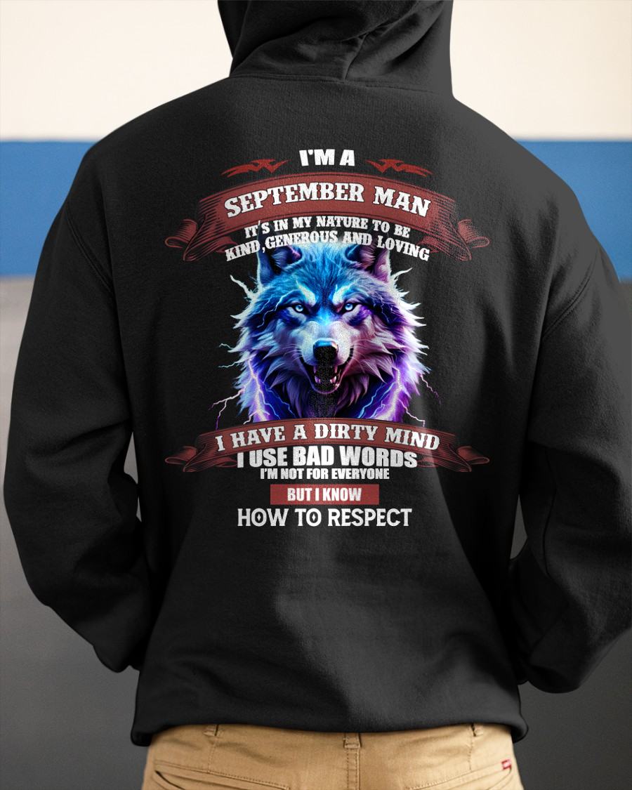 SEPTEMBER - KNOW HOW TO RESPECT - BIRTHDAY T-SHIRT FOR MEN - NTTD09 (SKU12-312-09)